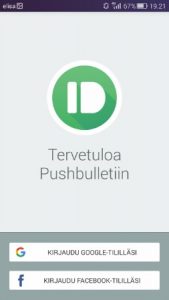 Kirjaudu Pushbullettiin Facebook- tai Google-tunnuksilla